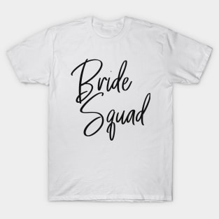 Bride Squad - Bachelorette party T-Shirt